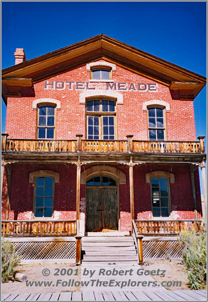Hotel Meade, Ghost Town Bannack, MT Hotel Meade, Ghost Town Bannack, MT